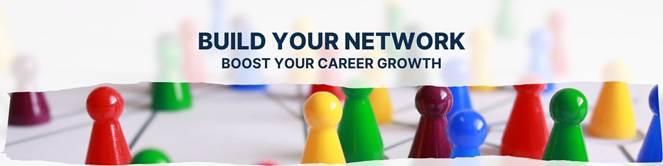 Build Your Network, Boost Your Career Growth
